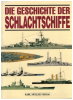 Die Geschichte der Schlachtschiffe (1 St.) Robert Jackson, Karl Müller Verlag